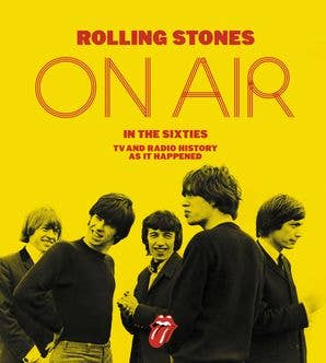 Rolling Stones on Air in the Sixties:Richard Havers