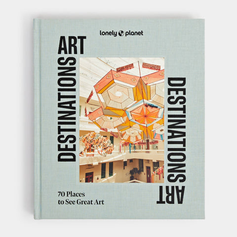 Lonely Planet Art Destinations